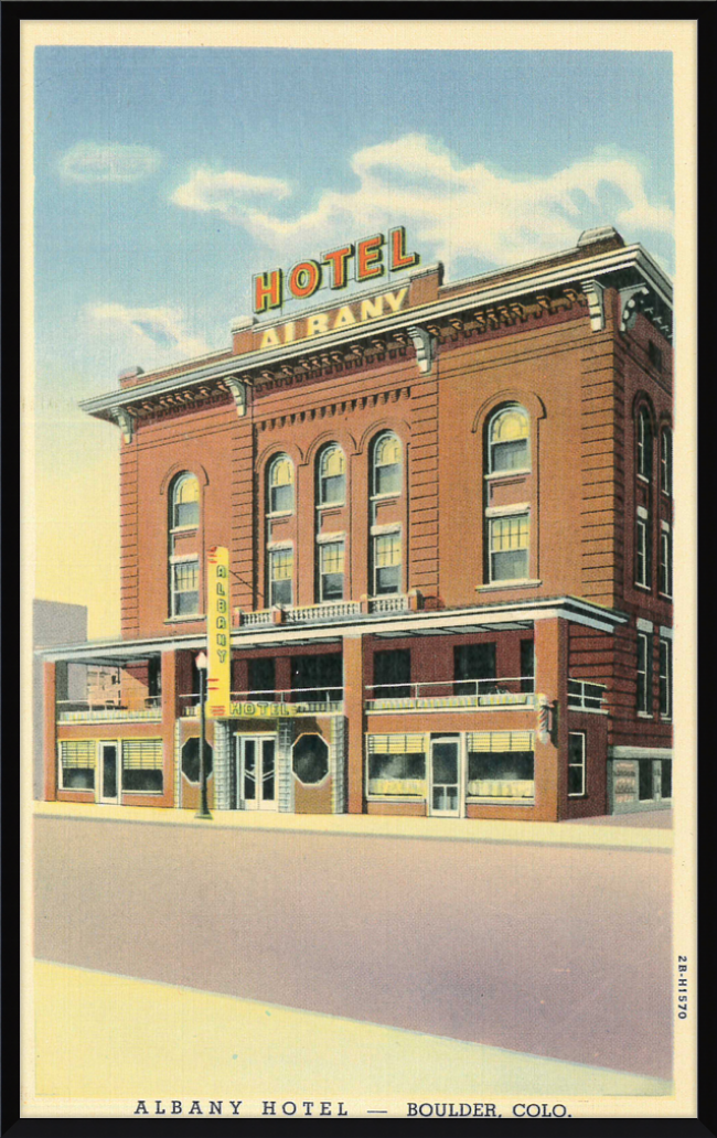 Albany Hotel Boulder, Colo