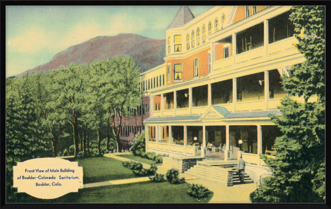 Front View of Main Building of Boulder Colorado Sanitarium