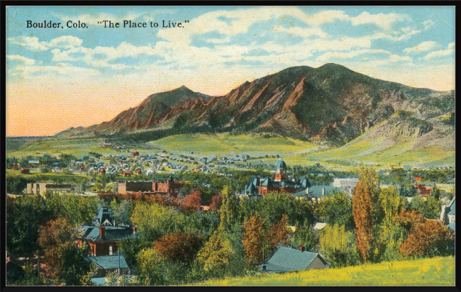 Boulder, Colo "The Place To Live"