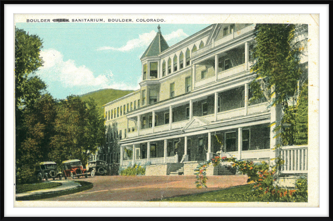 Boulder Sanitarium, Boulder, Colorado