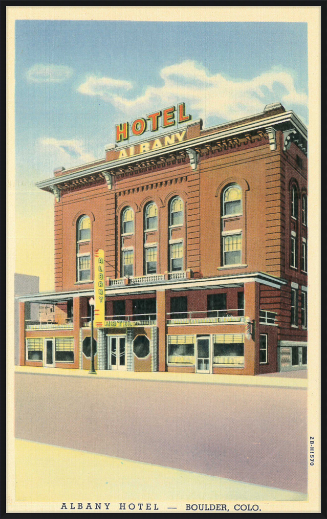 Albany Hotel Boulder, Colo