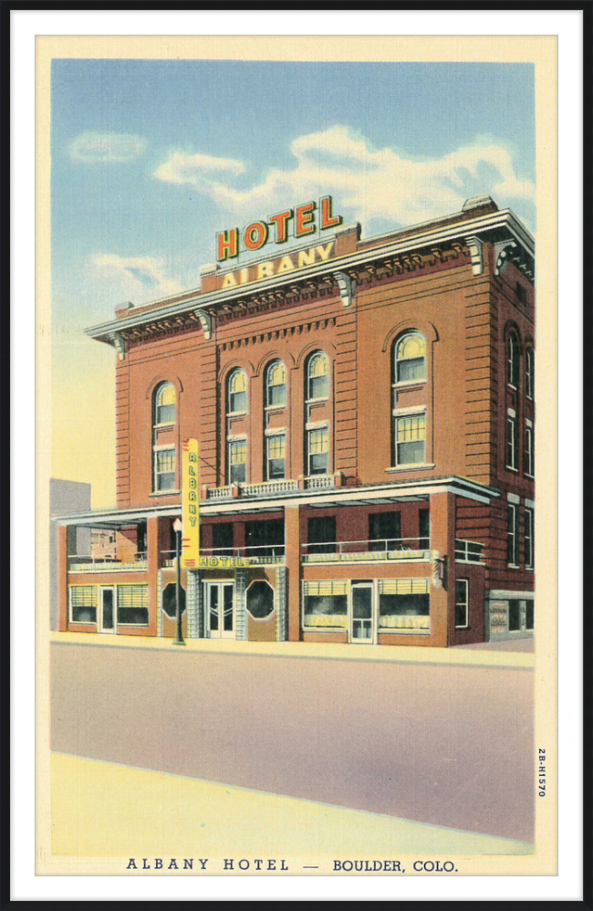 Albany Hotel Boulder, Colo