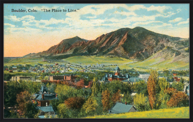 Boulder, Colo "The Place To Live"