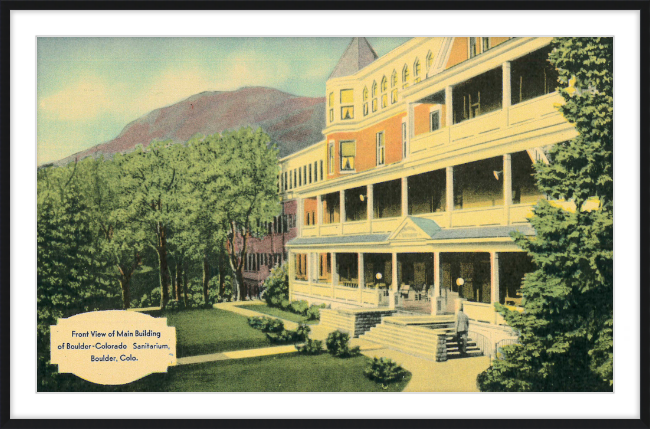 Front View of Main Building of Boulder Colorado Sanitarium