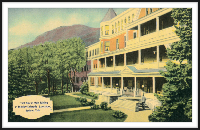 Front View of Main Building of Boulder Colorado Sanitarium