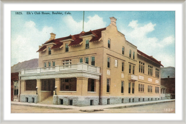 Elk's Club House, Boulder, Colo.