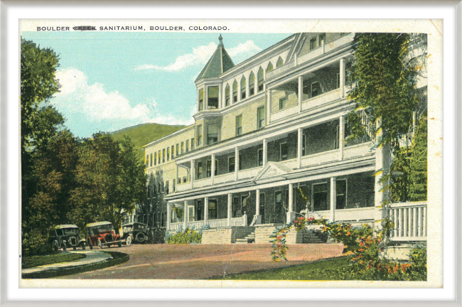 Boulder Sanitarium, Boulder, Colorado