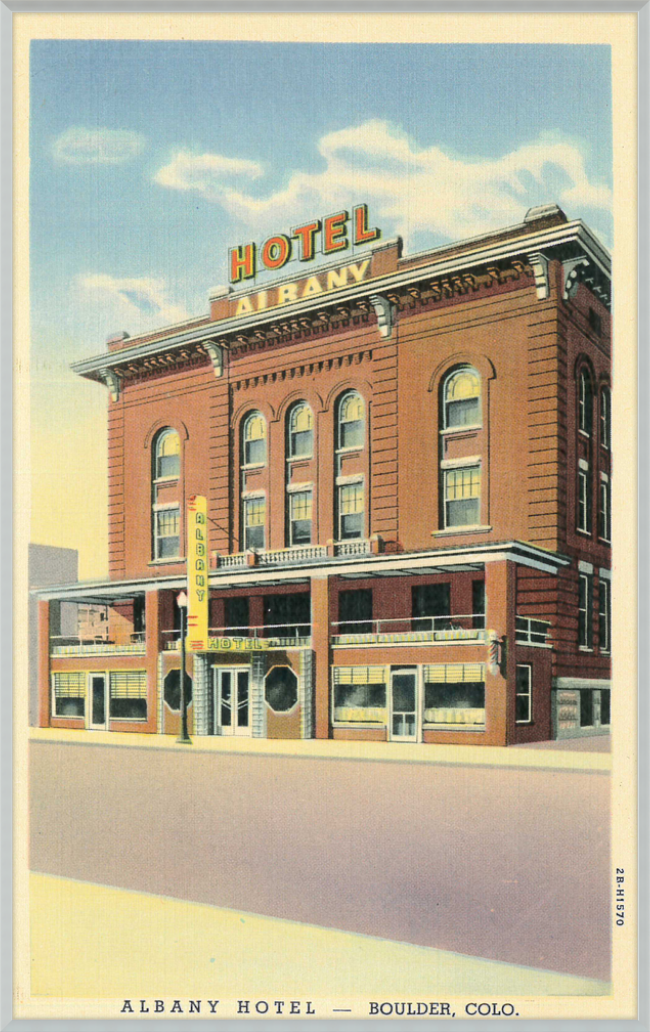 Albany Hotel Boulder, Colo