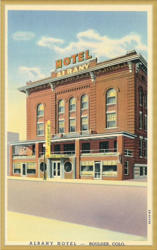 Albany Hotel Boulder, Colo