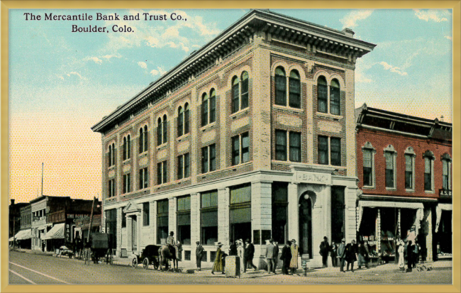 The Mercantile Bank and Trust Co Boulder, Colo