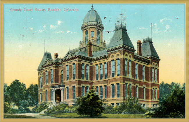 County Court House, Boulder, Colorado