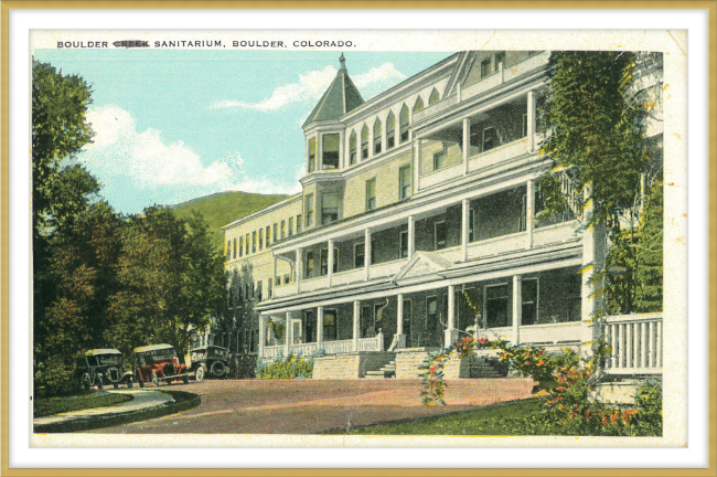 Boulder Sanitarium, Boulder, Colorado