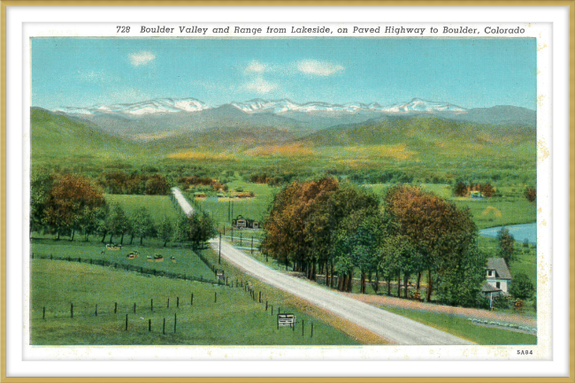 Boulder Valley and Range from Lakeside, on Paved Highway to Boulder, Colorado