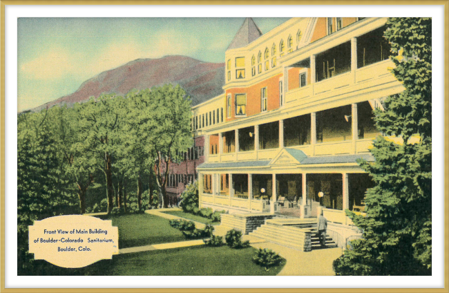 Front View of Main Building of Boulder Colorado Sanitarium