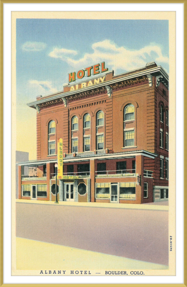 Albany Hotel Boulder, Colo