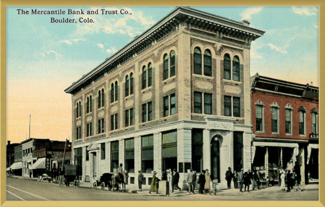 The Mercantile Bank and Trust Co Boulder, Colo