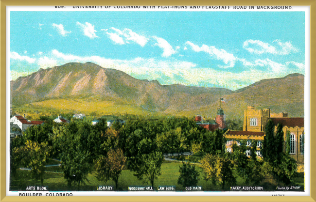 University of Colorado with the Flat Irons