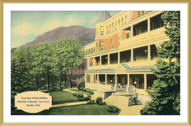 Front View of Main Building of Boulder Colorado Sanitarium