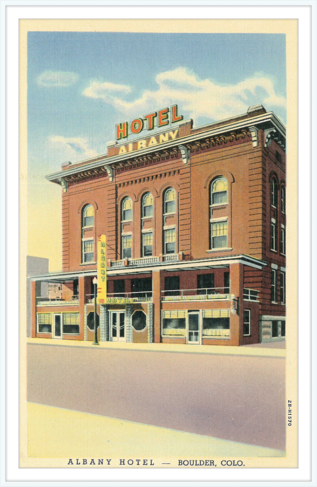 Albany Hotel Boulder, Colo