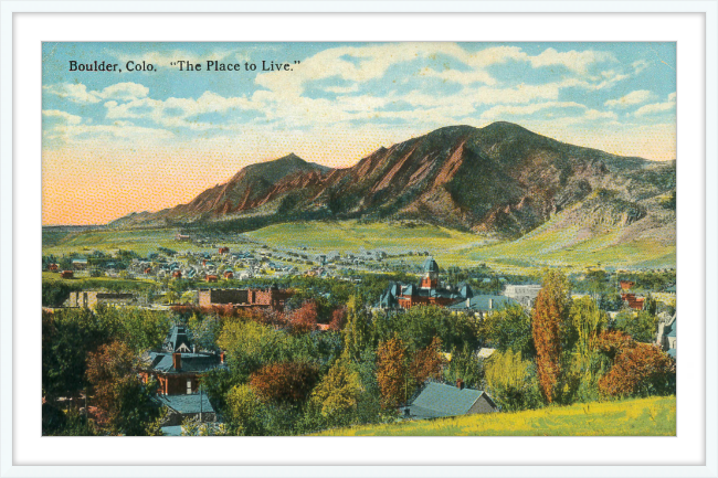 Boulder, Colo "The Place To Live"