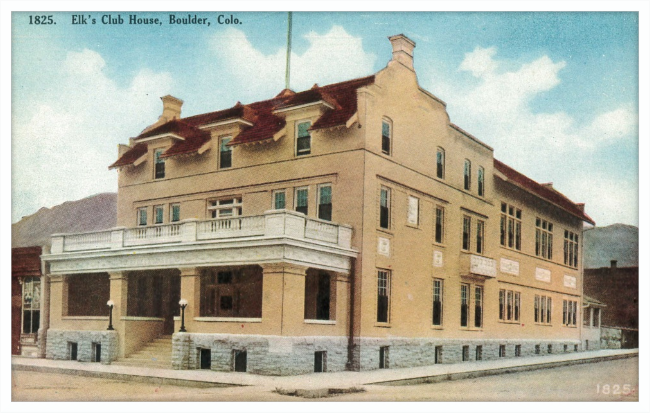 Elk's Club House, Boulder, Colo.