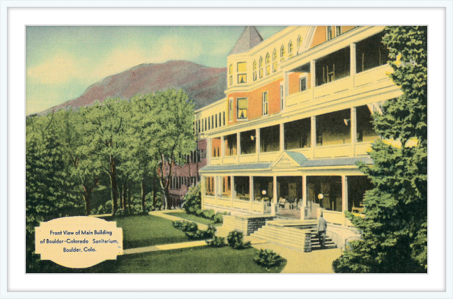 Front View of Main Building of Boulder Colorado Sanitarium