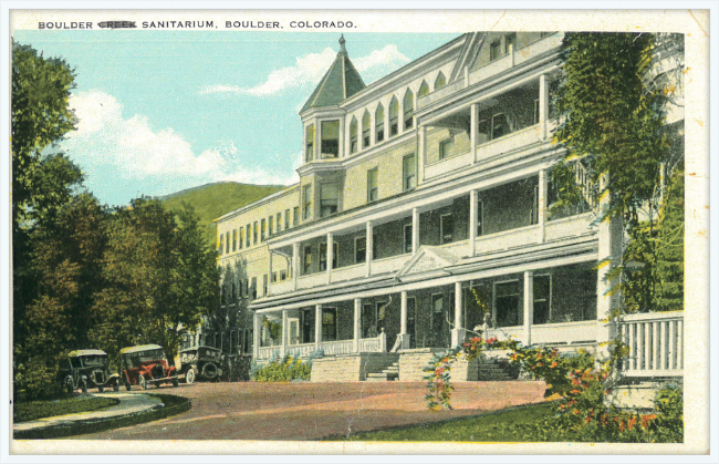 Boulder Sanitarium, Boulder, Colorado