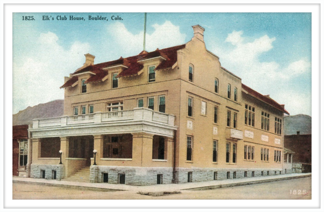 Elk's Club House, Boulder, Colo.