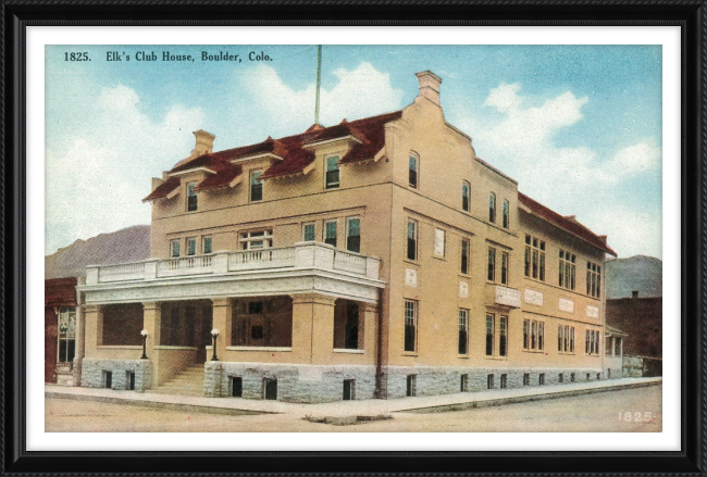 Elk's Club House, Boulder, Colo.