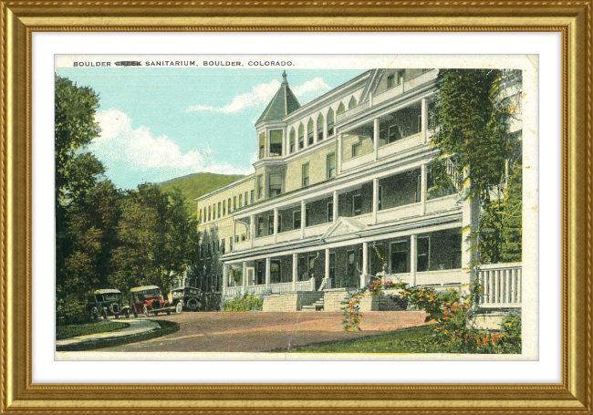 Boulder Sanitarium, Boulder, Colorado