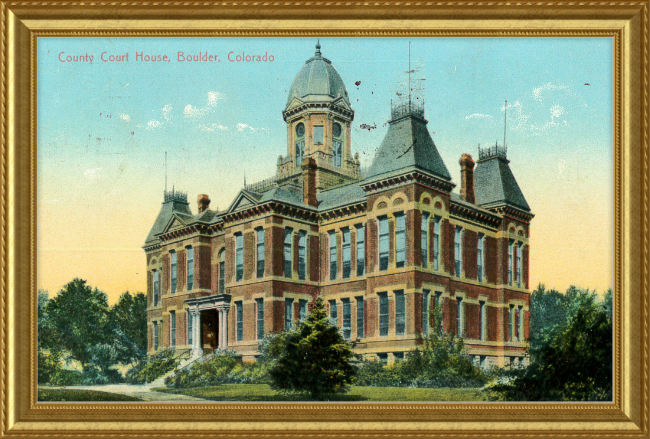 County Court House, Boulder, Colorado