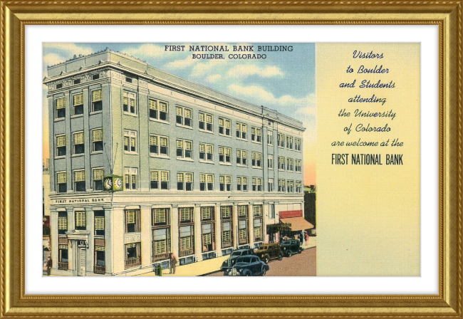 First National Bank Building Boulder, Colorado