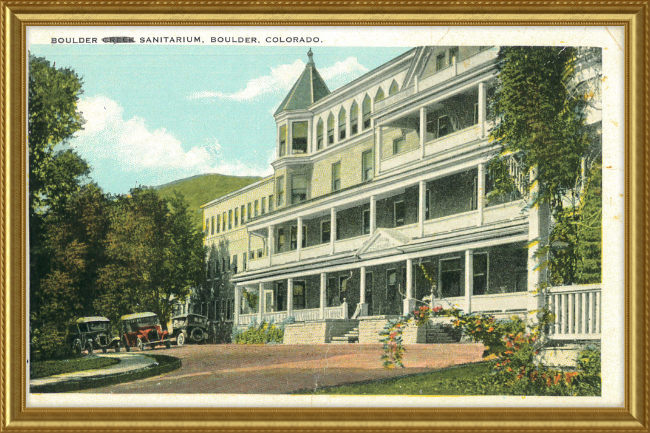 Boulder Sanitarium, Boulder, Colorado