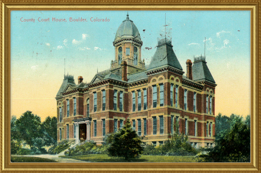 County Court House, Boulder, Colorado