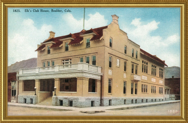 Elk's Club House, Boulder, Colo.