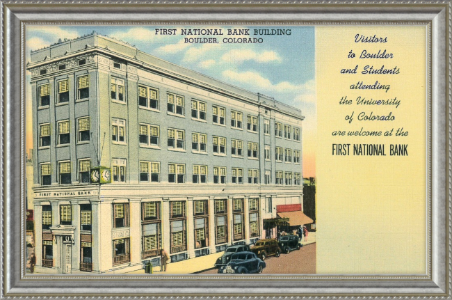 First National Bank Building Boulder, Colorado