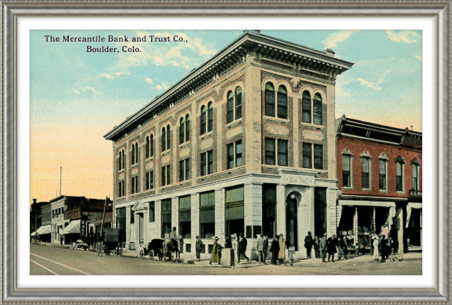 The Mercantile Bank and Trust Co Boulder, Colo