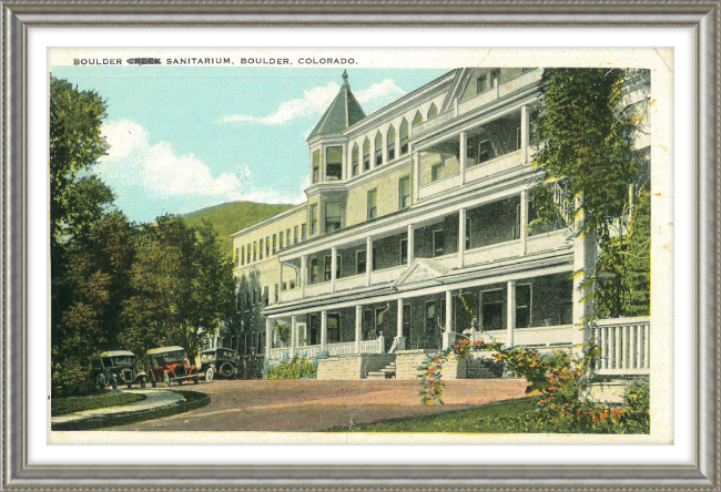 Boulder Sanitarium, Boulder, Colorado