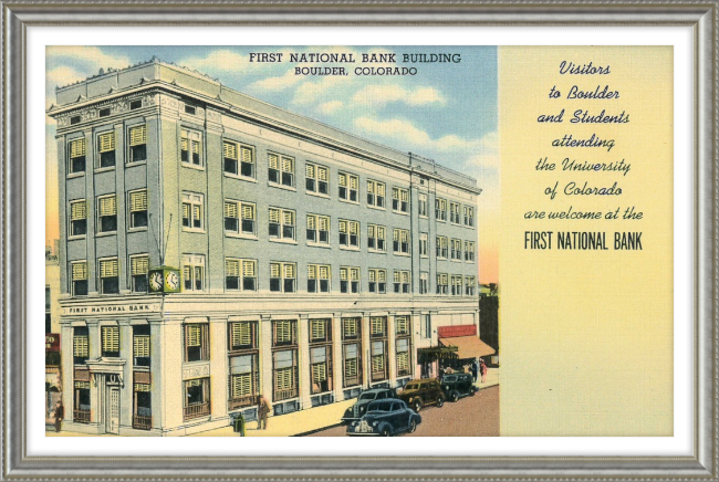 First National Bank Building Boulder, Colorado