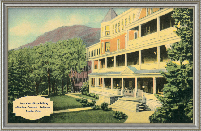 Front View of Main Building of Boulder Colorado Sanitarium