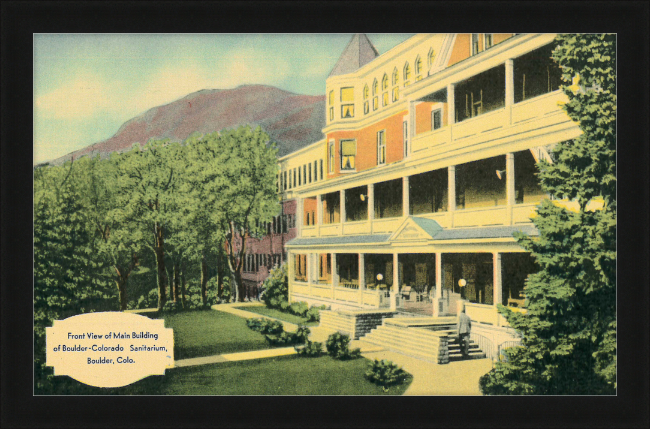 Front View of Main Building of Boulder Colorado Sanitarium