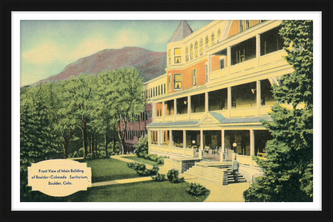 Front View of Main Building of Boulder Colorado Sanitarium