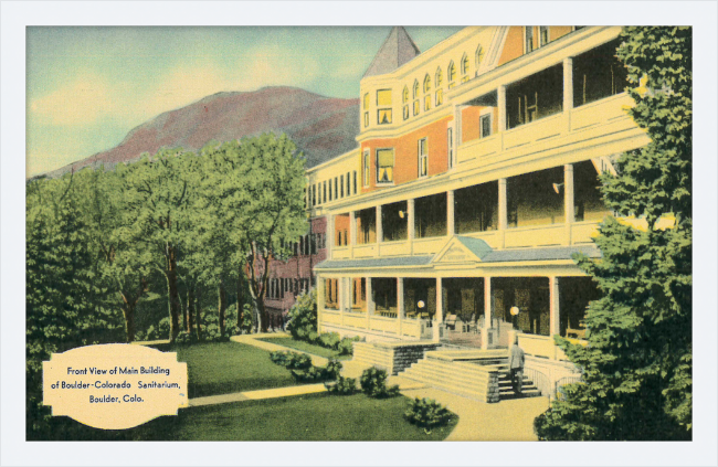 Front View of Main Building of Boulder Colorado Sanitarium