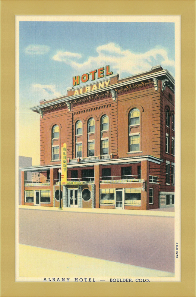 Albany Hotel Boulder, Colo