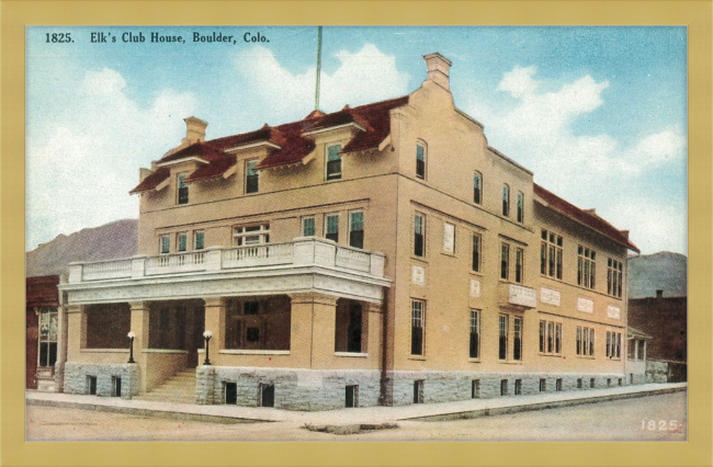 Elk's Club House, Boulder, Colo.