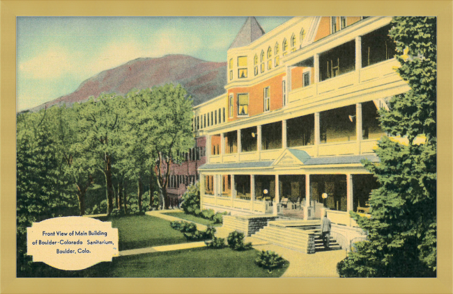 Front View of Main Building of Boulder Colorado Sanitarium