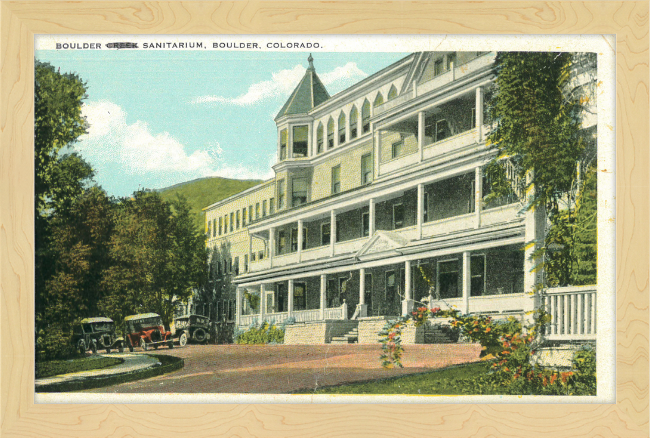 Boulder Sanitarium, Boulder, Colorado