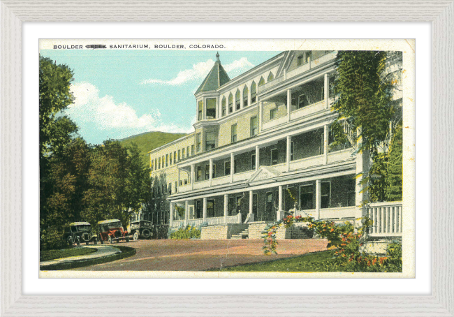 Boulder Sanitarium, Boulder, Colorado